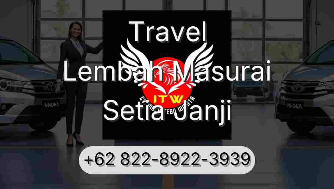Travel Lembah Masurai Setia Janji