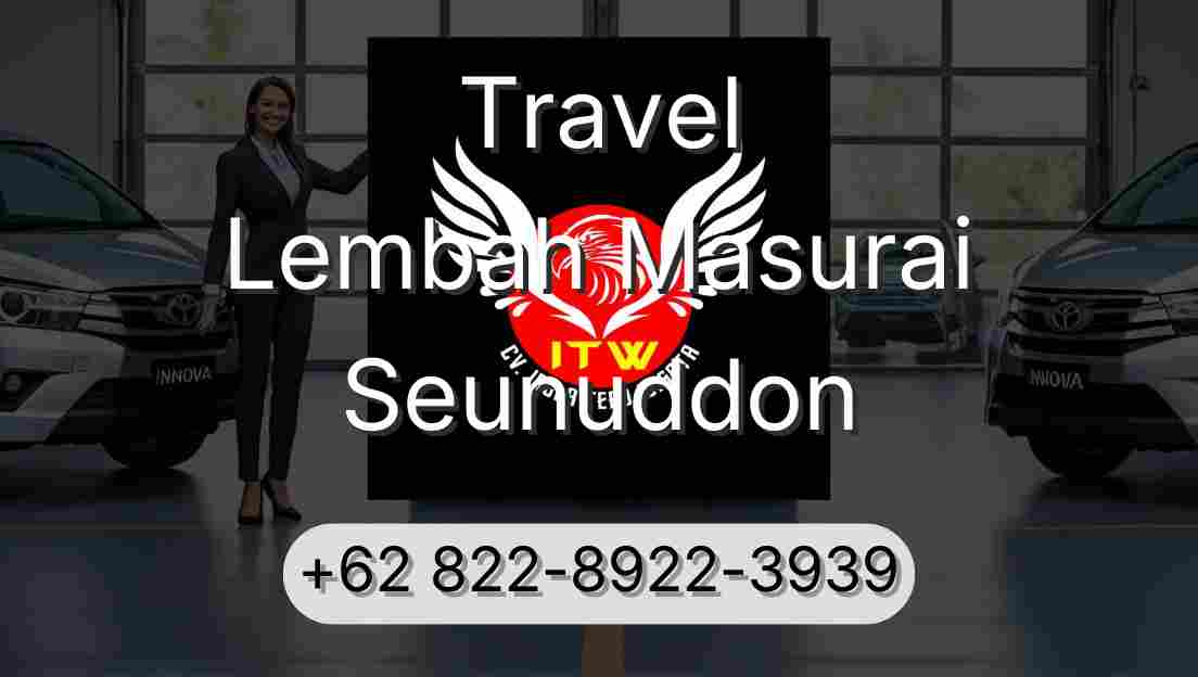 Travel Lembah Masurai Seunuddon