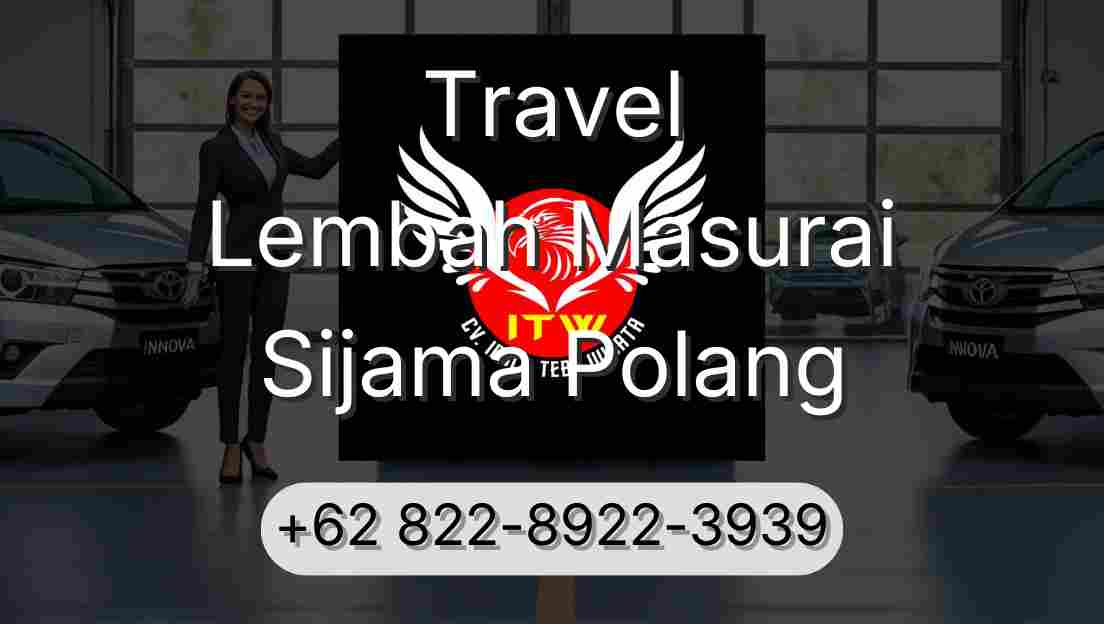 Travel Lembah Masurai Sijama Polang