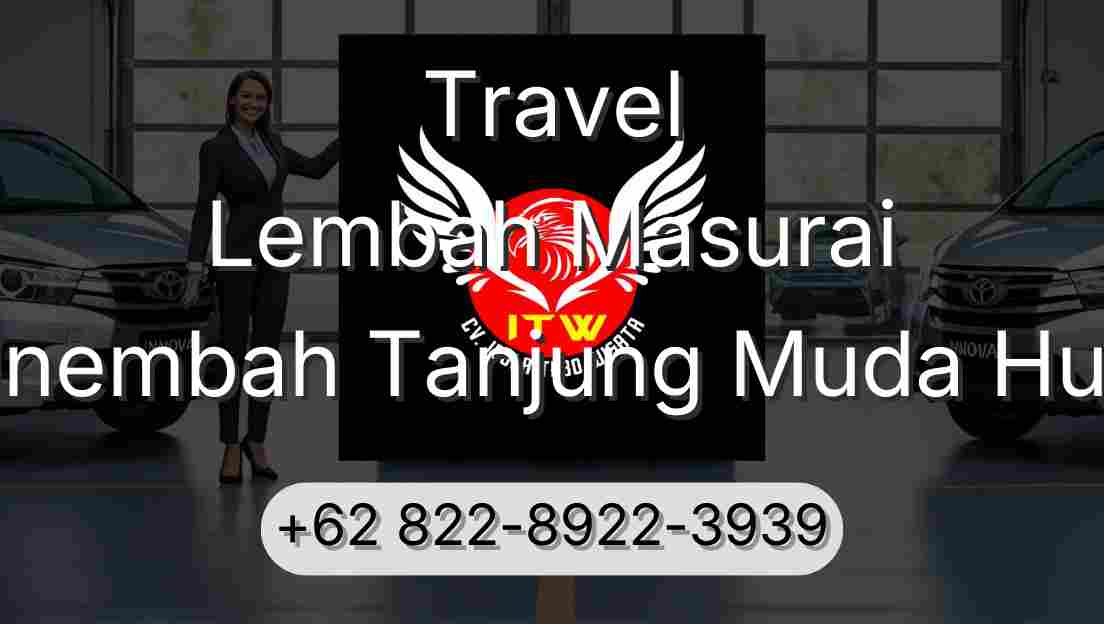 Travel Lembah Masurai Sinembah Tanjung Muda Hulu