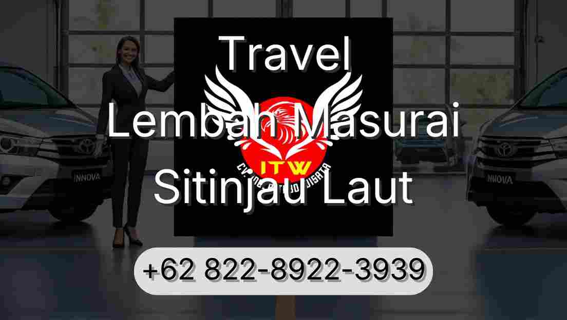 Travel Lembah Masurai Sitinjau Laut