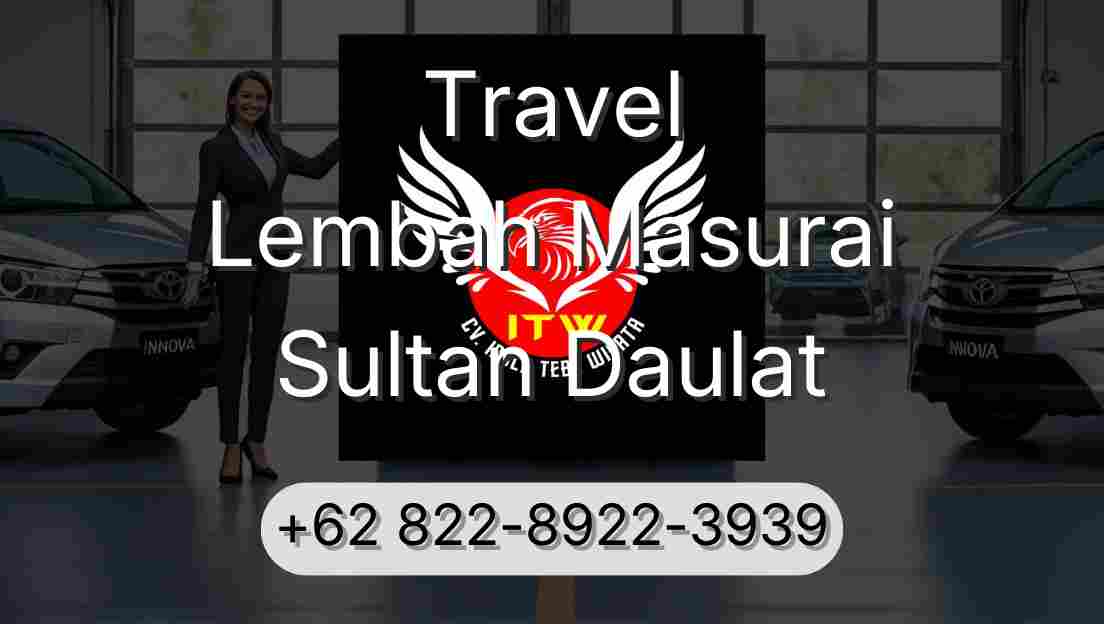 Travel Lembah Masurai Sultan Daulat