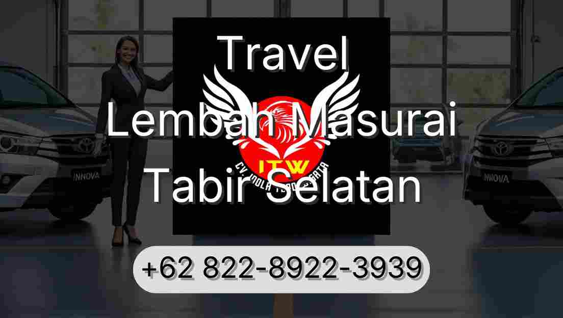 Travel Lembah Masurai Tabir Selatan
