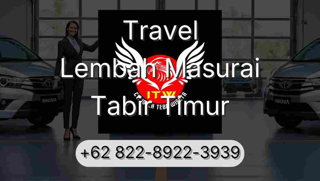 Travel Lembah Masurai Tabir Timur