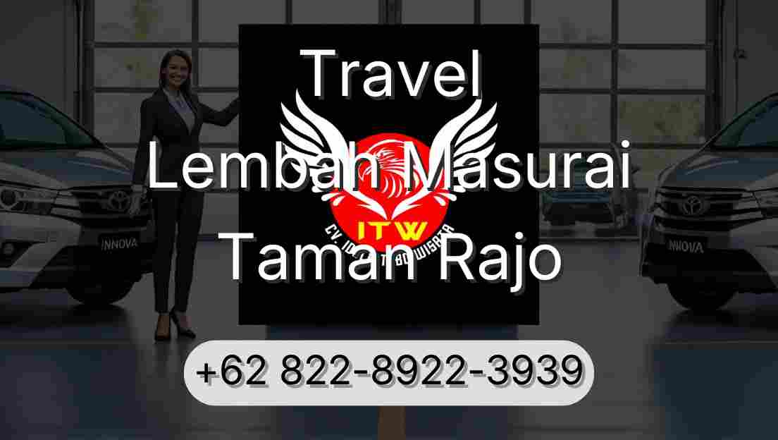 Travel Lembah Masurai Taman Rajo
