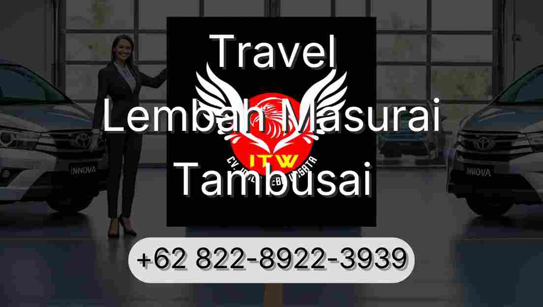 Travel Lembah Masurai Tambusai