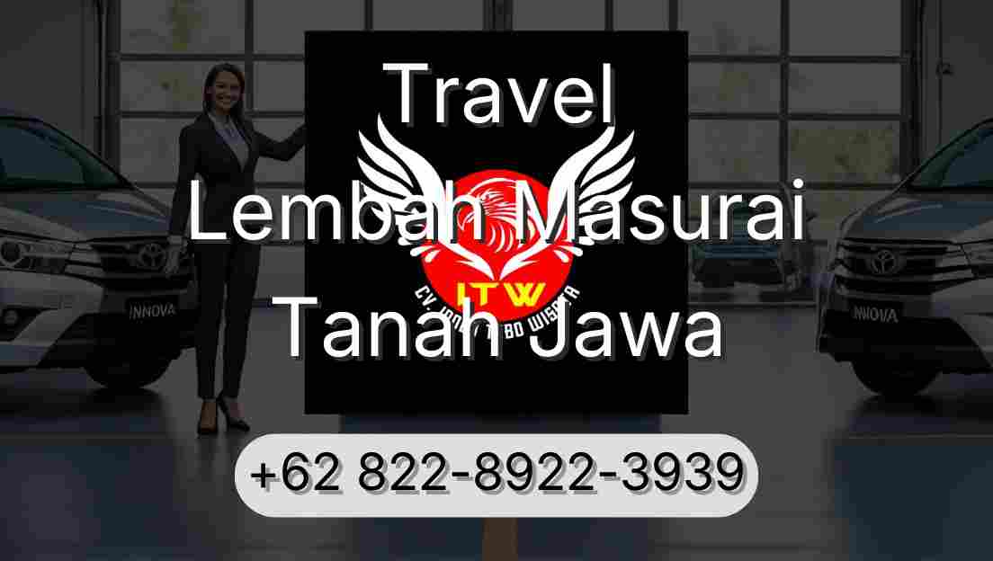 Travel Lembah Masurai Tanah Jawa