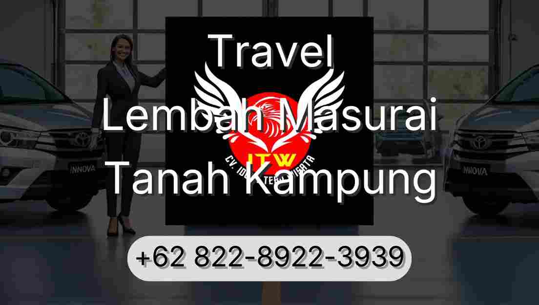 Travel Lembah Masurai Tanah Kampung