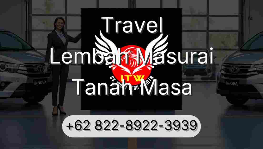 Travel Lembah Masurai Tanah Masa