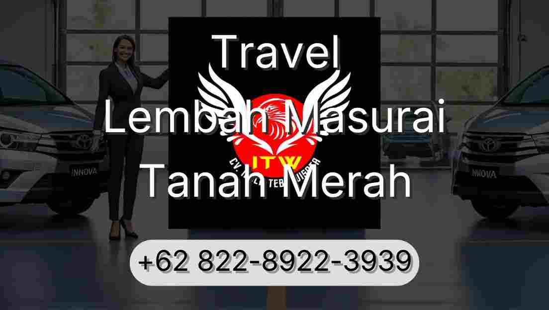 Travel Lembah Masurai Tanah Merah