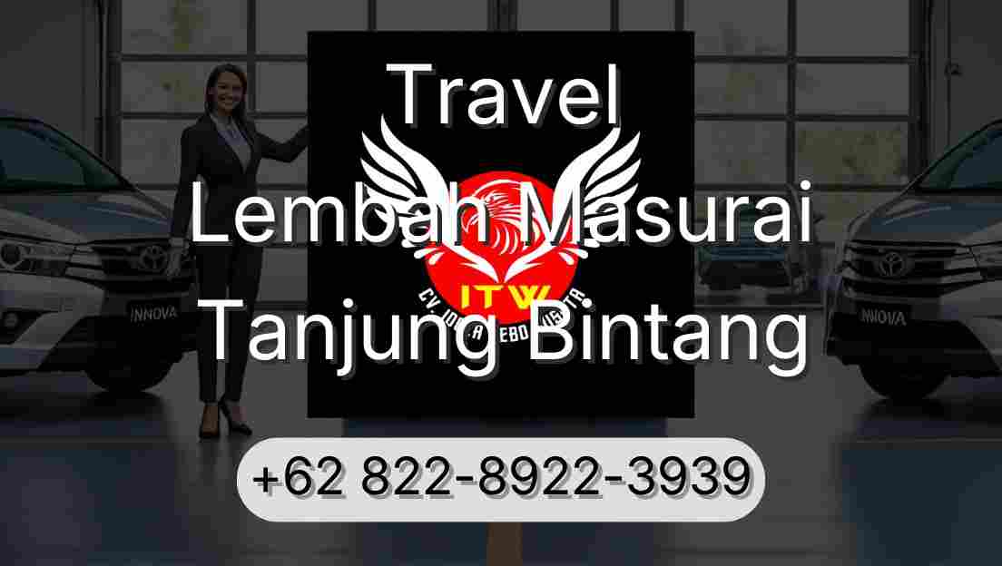 Travel Lembah Masurai Tanjung Bintang