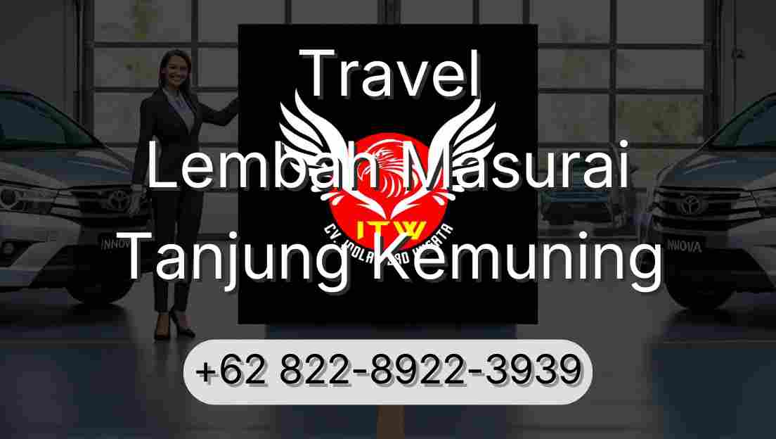 Travel Lembah Masurai Tanjung Kemuning