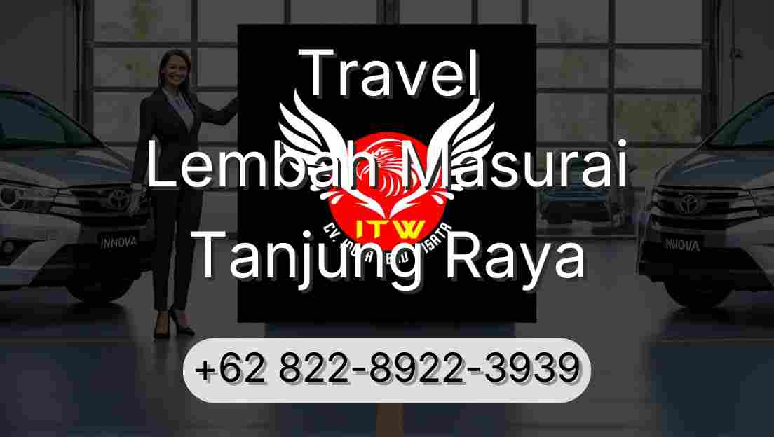 Travel Lembah Masurai Tanjung Raya