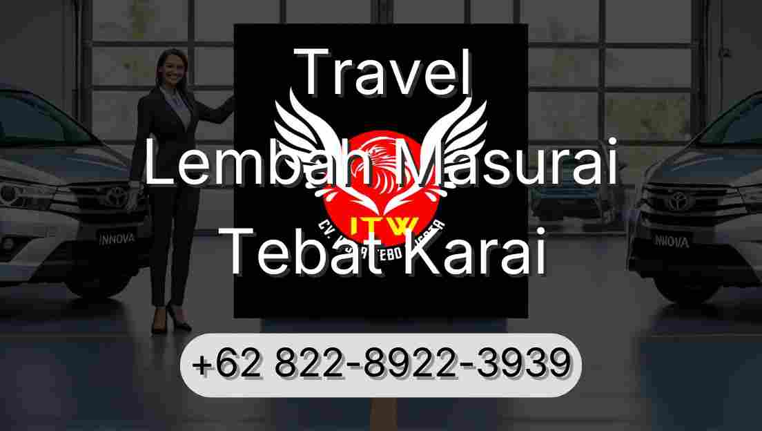 Travel Lembah Masurai Tebat Karai