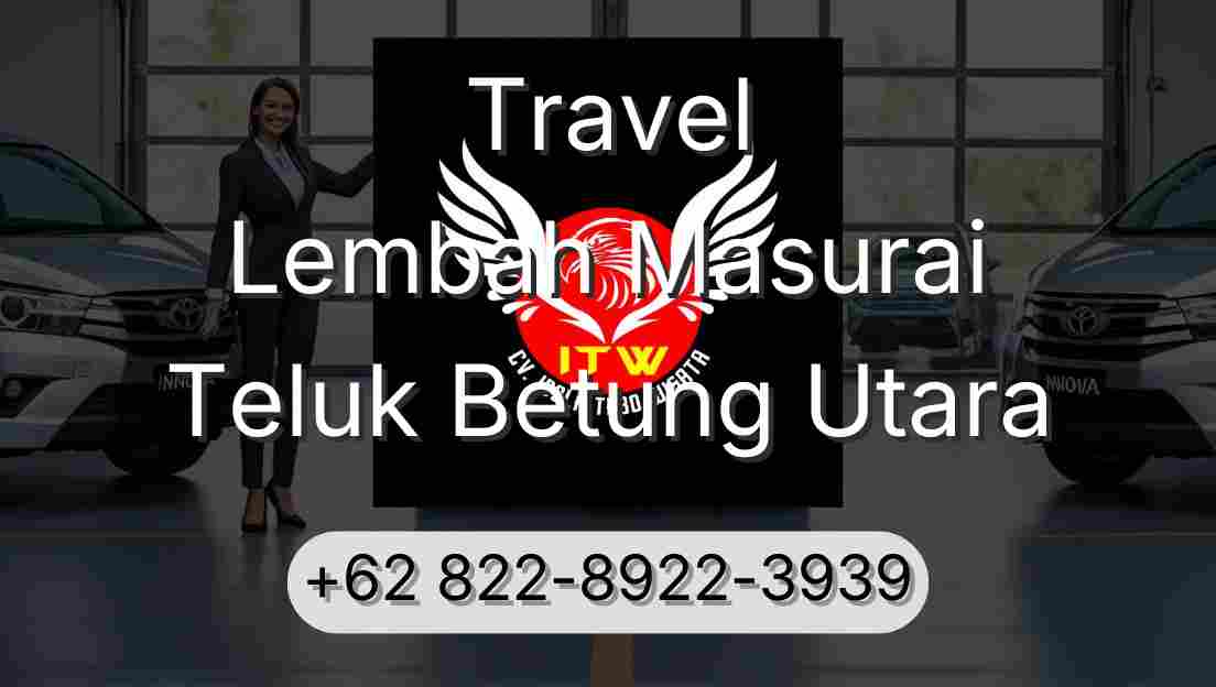 Travel Lembah Masurai Teluk Betung Utara