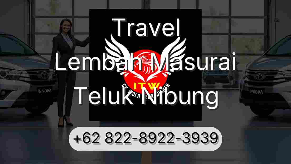 Travel Lembah Masurai Teluk Nibung