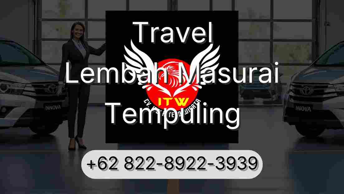 Travel Lembah Masurai Tempuling