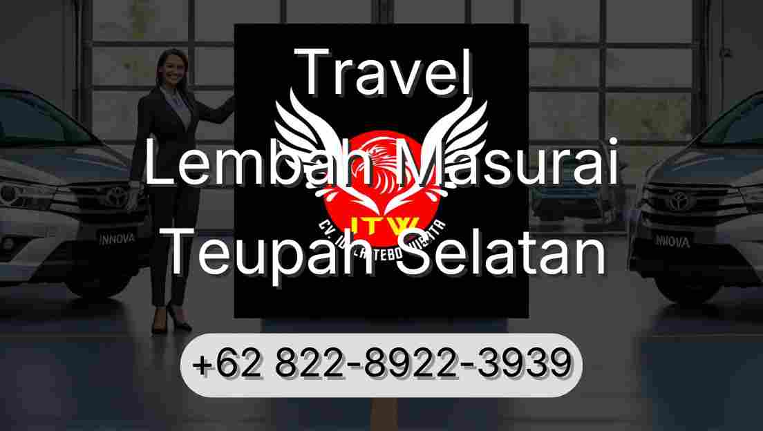 Travel Lembah Masurai Teupah Selatan