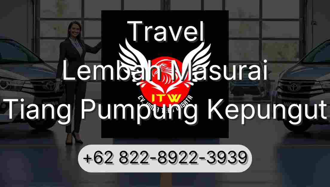 Travel Lembah Masurai Tiang Pumpung Kepungut
