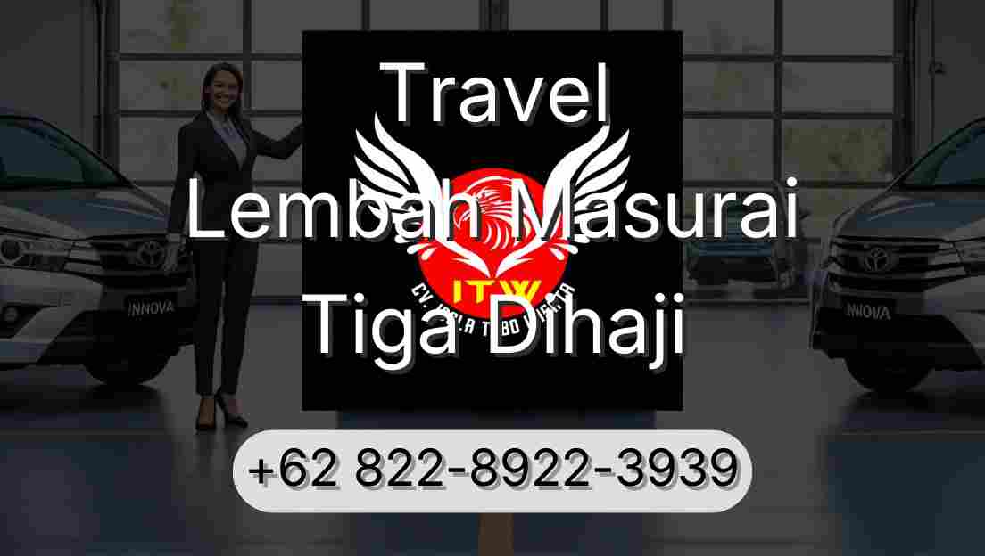 Travel Lembah Masurai Tiga Dihaji