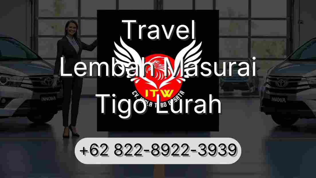 Travel Lembah Masurai Tigo Lurah