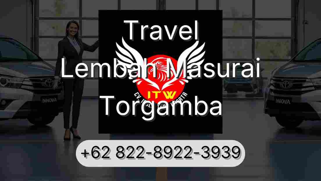 Travel Lembah Masurai Torgamba