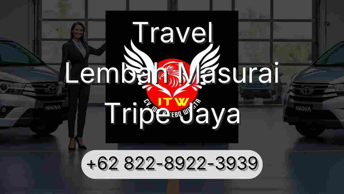Travel Lembah Masurai Tripe Jaya