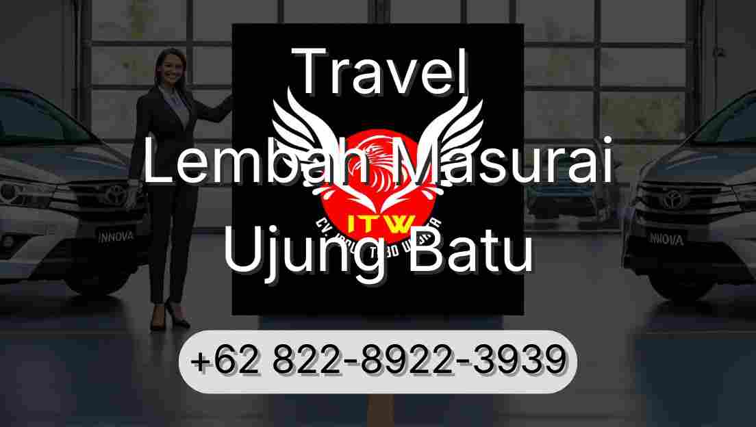 Travel Lembah Masurai Ujung Batu