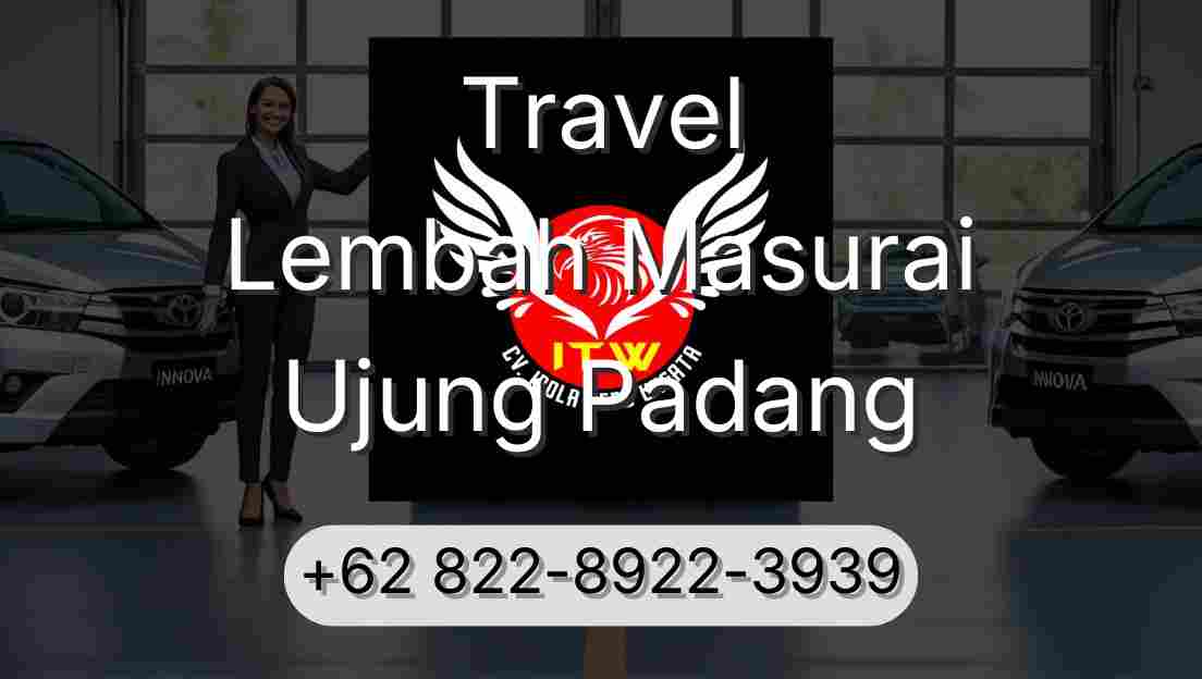 Travel Lembah Masurai Ujung Padang