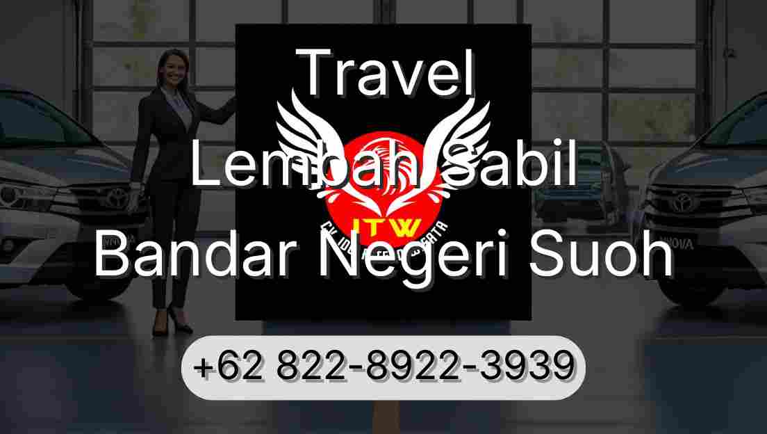 Travel Lembah Sabil Bandar Negeri Suoh