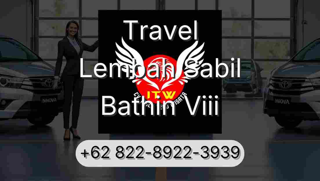 Travel Lembah Sabil Bathin Viii
