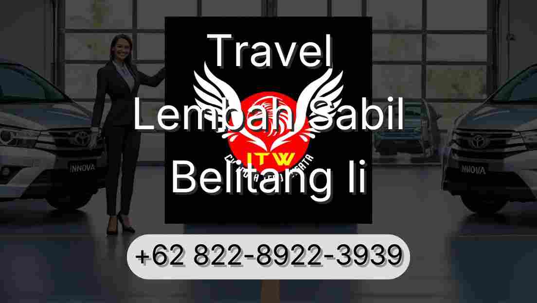 Travel Lembah Sabil Belitang Ii