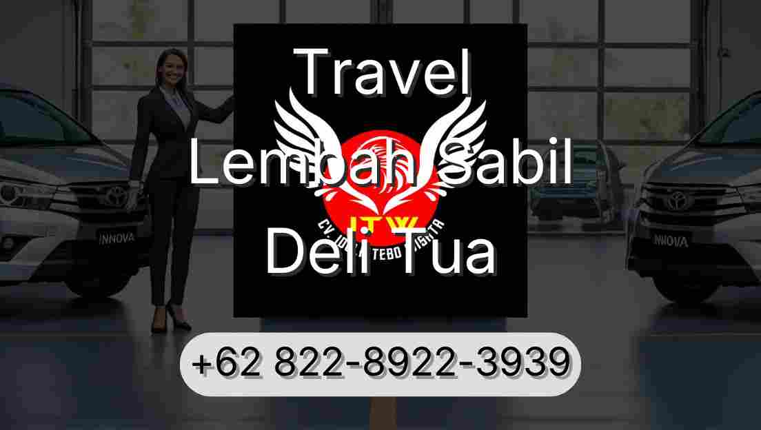 Travel Lembah Sabil Deli Tua