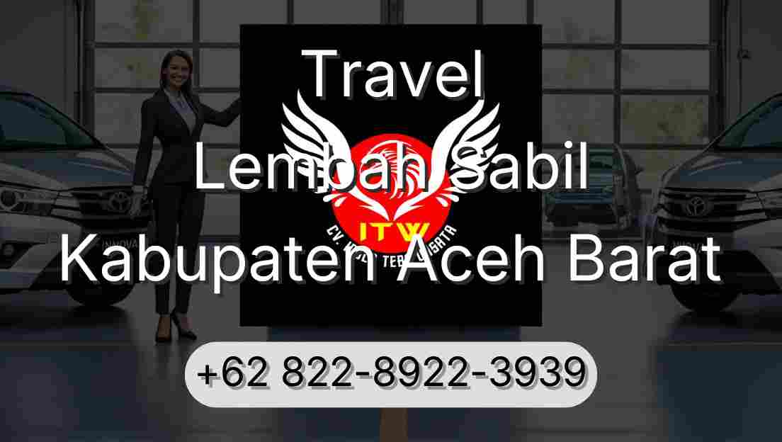 Travel Lembah Sabil Kabupaten Aceh Barat