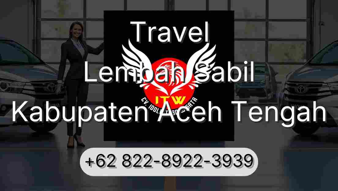 Travel Lembah Sabil Kabupaten Aceh Tengah