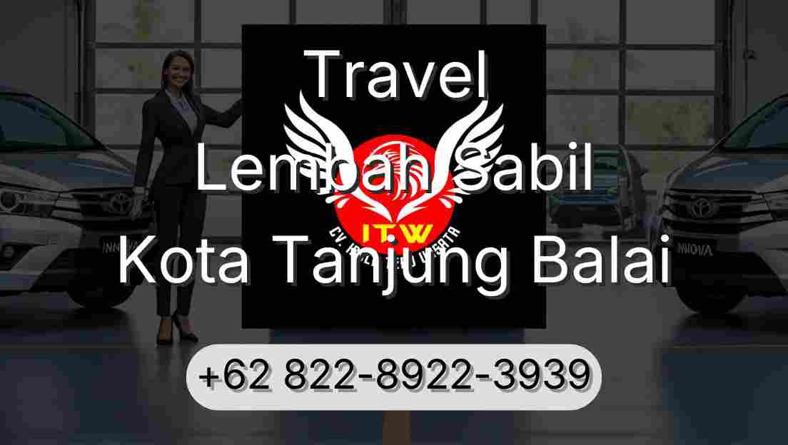 Travel Lembah Sabil Kota Tanjung Balai