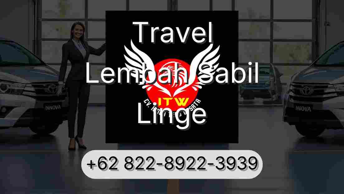 Travel Lembah Sabil Linge