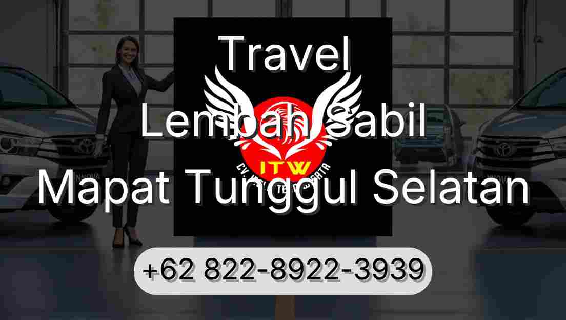 Travel Lembah Sabil Mapat Tunggul Selatan