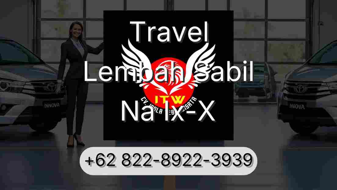 Travel Lembah Sabil Na Ix-X