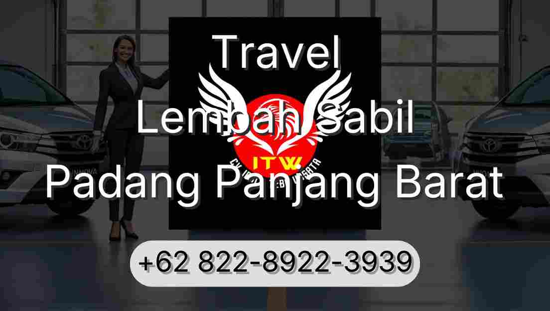 Travel Lembah Sabil Padang Panjang Barat