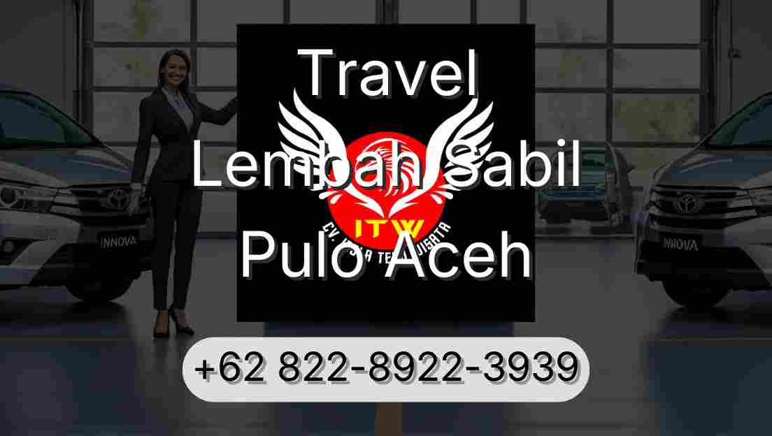 Travel Lembah Sabil Pulo Aceh