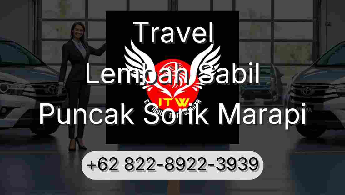 Travel Lembah Sabil Puncak Sorik Marapi