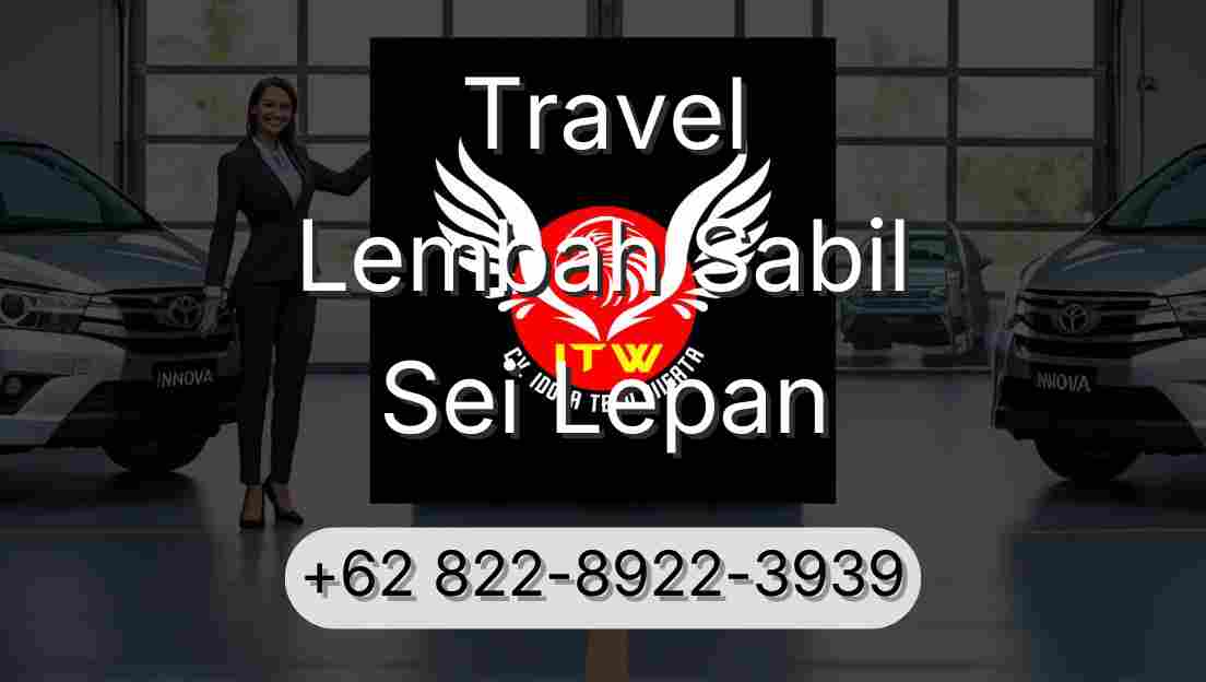 Travel Lembah Sabil Sei Lepan