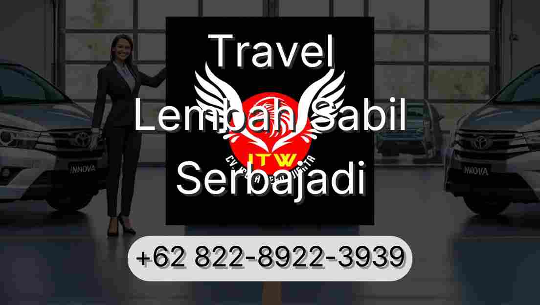 Travel Lembah Sabil Serbajadi