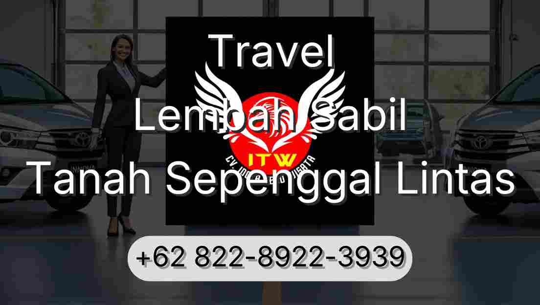 Travel Lembah Sabil Tanah Sepenggal Lintas