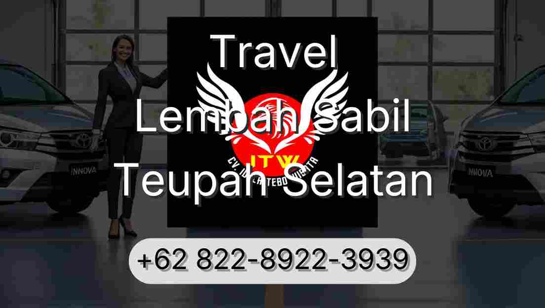 Travel Lembah Sabil Teupah Selatan