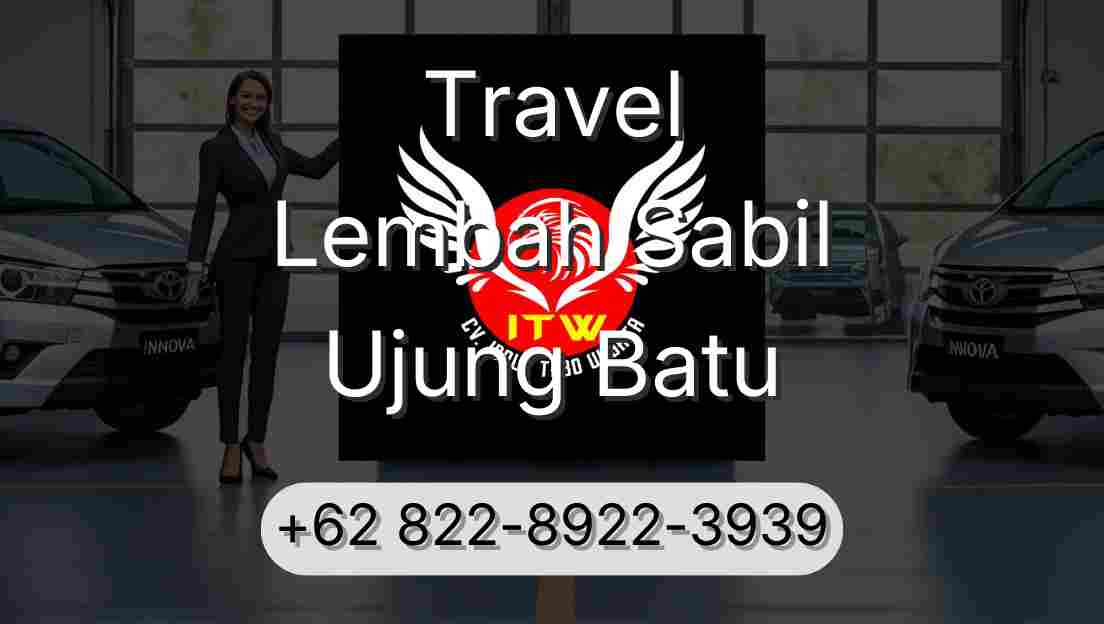 Travel Lembah Sabil Ujung Batu