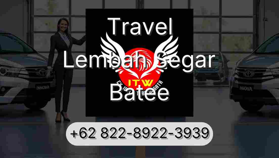 Travel Lembah Segar Batee
