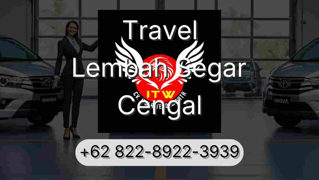 Travel Lembah Segar Cengal