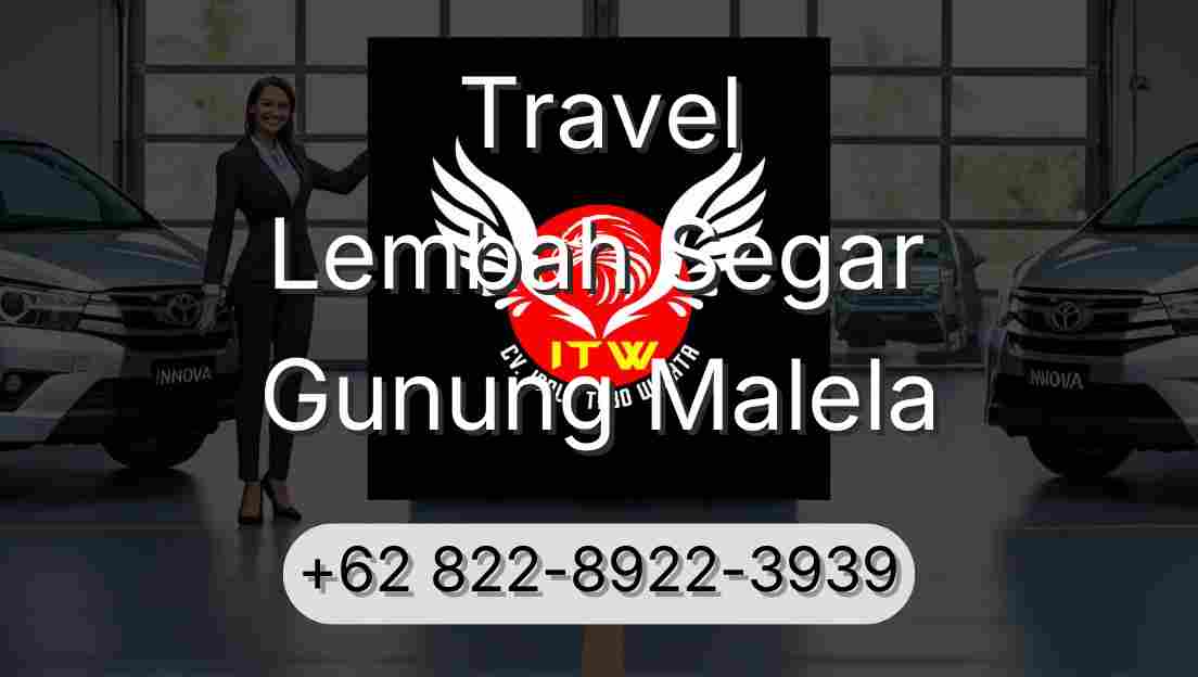 Travel Lembah Segar Gunung Malela